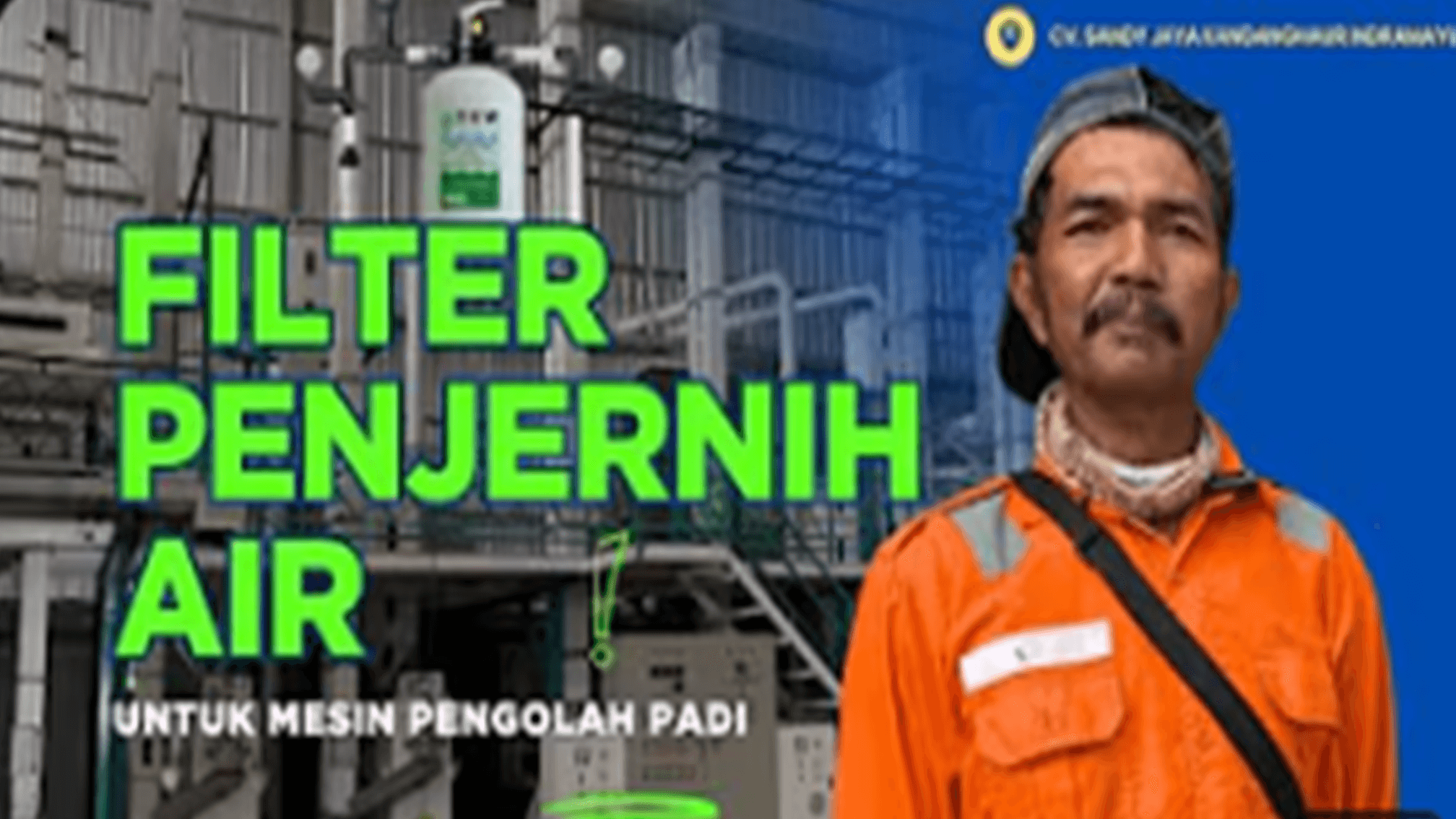 Filter Penjernih Untuk Pengolahan Padi